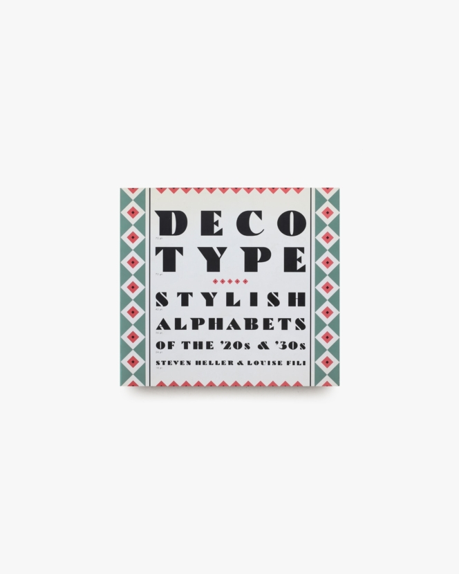 Deco Type: Stylish Alphabets of the ’20s ＆ ’30s