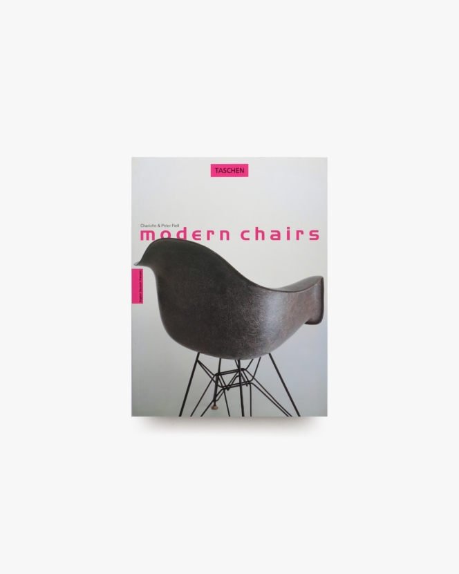 Modern Chairs | Charlotte and Peter Fiell