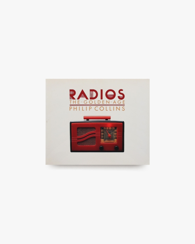 Radios the Golden Age | Philip Collins