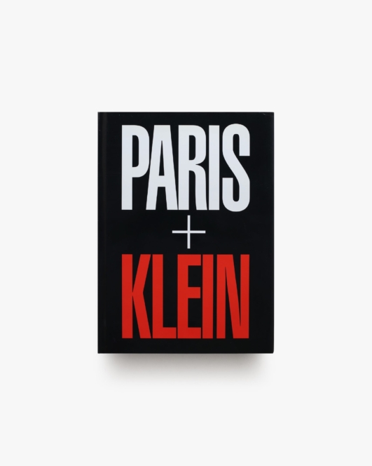 Paris＋Klein | William Klein