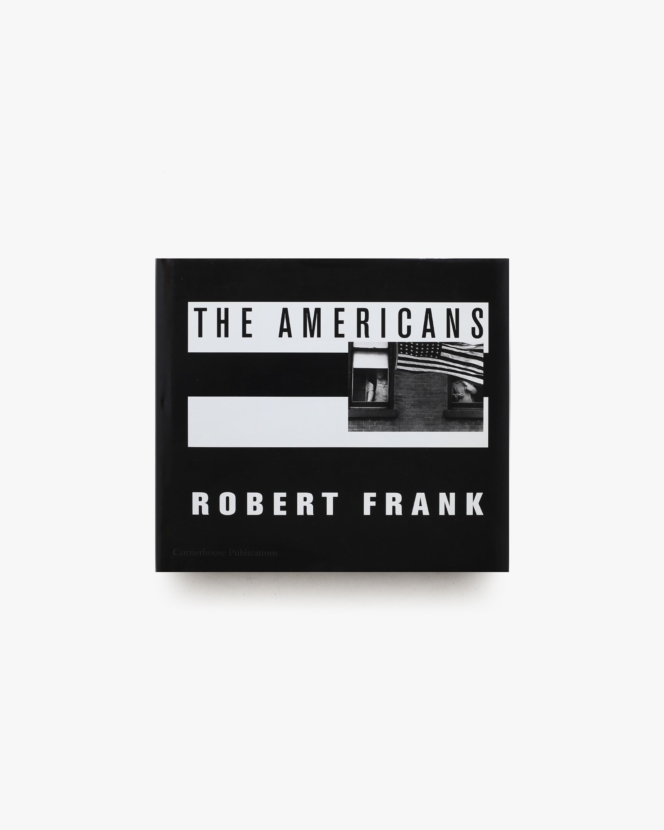 The Americans ハードカバー版 | Robert Frank