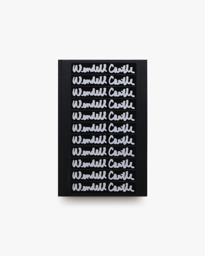 Wendell Castle: Scrapbook 1958-1980