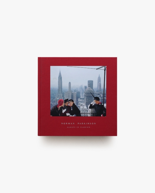 Norman Parkinson: Always in Fashion