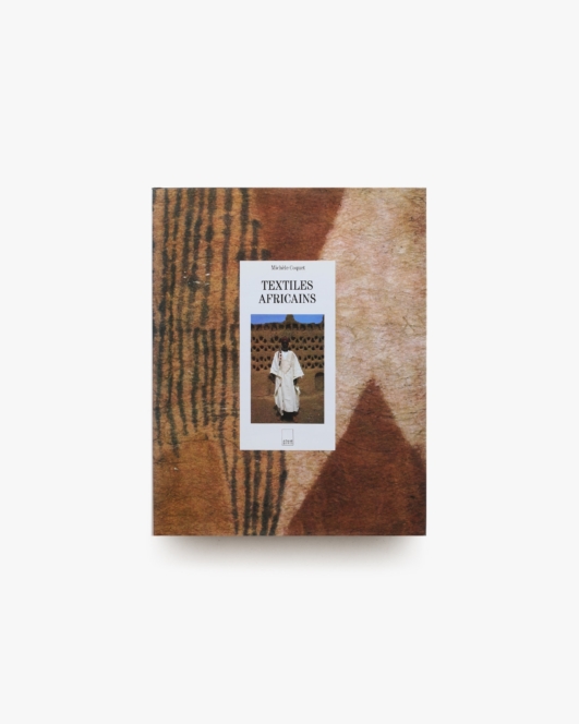 Textiles Africans | Michele Coquet