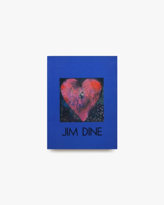 Jim DIne ジム・ダイン展 1990-1991