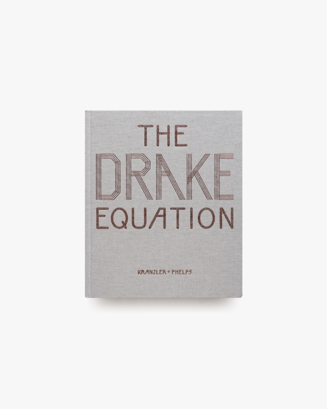 The Drake Equation | Paul Kranzler, Andrew Phelps