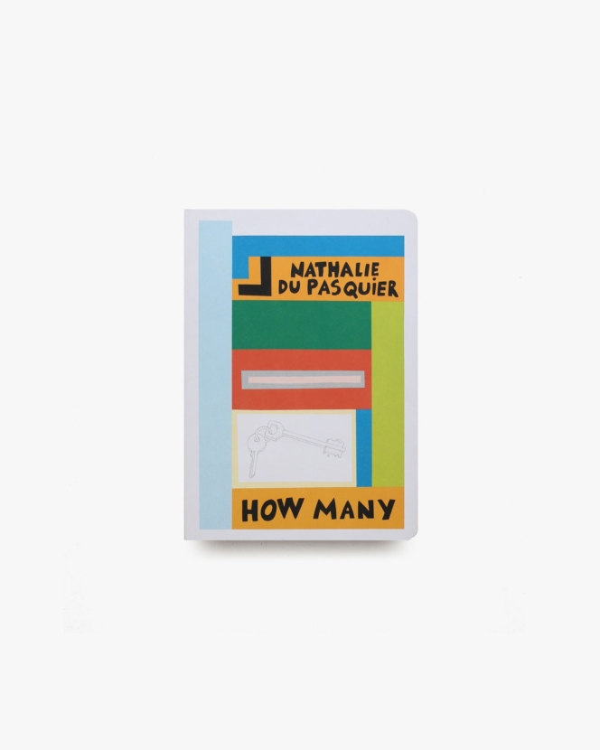 Nathalie du Pasquier: How Many