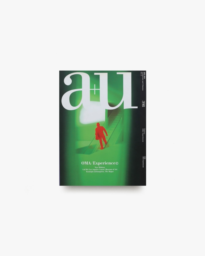 建築と都市 a+u ＃398 OMA／Experience