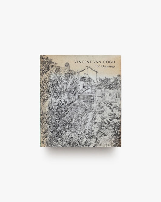Vincent Van Gogh: The Drawings