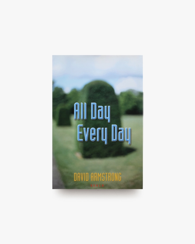 All Day Every Day | David Armstrong