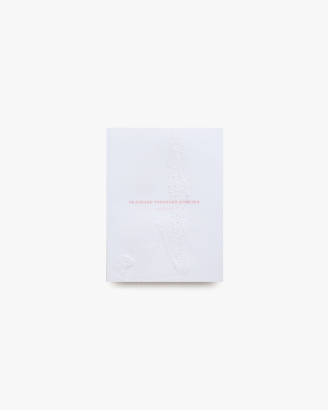 Eye Candy | Hildegard Theodora Monssen