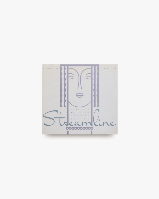 Streamline: American Art Deco Graphic Design