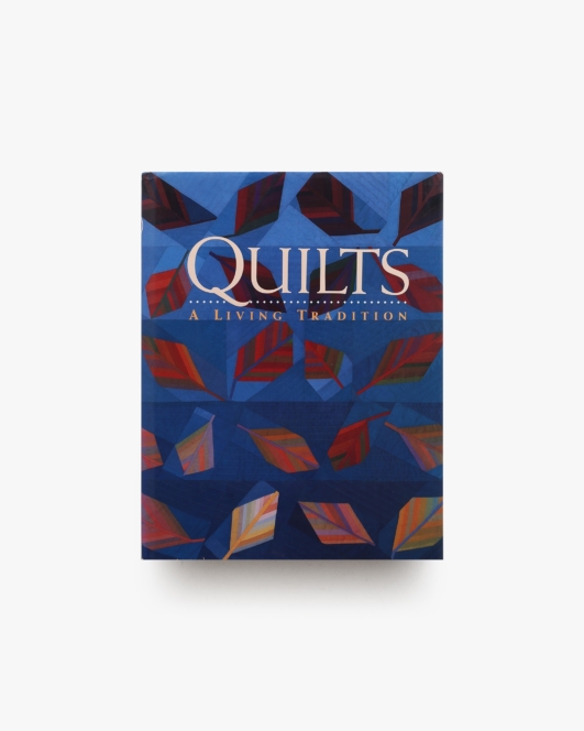 QUILTS: A Living Tradition | Robert Shaw