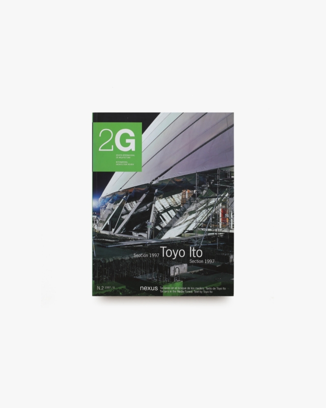 2G No.2 Toyo Ito Seccion 1997