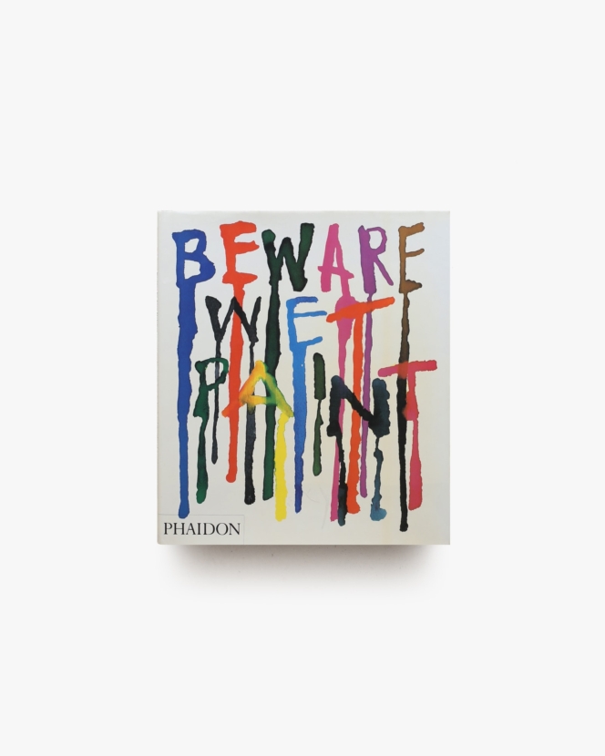 Beware Wet Paint | Alan Fletcher