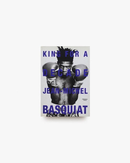 King for a Decade: Jean-Michel Basquiat