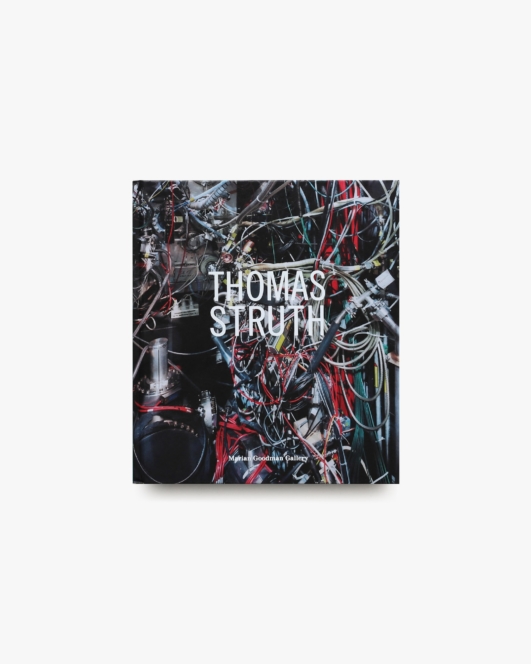 Thomas Struth: Works 2007-2010