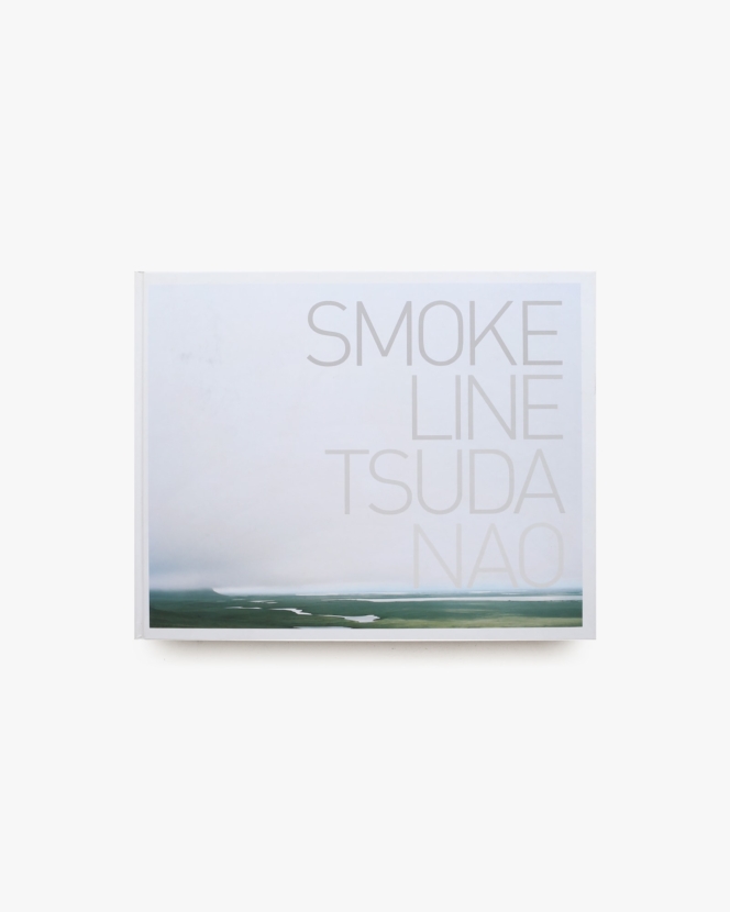 Smoke Line | 津田直