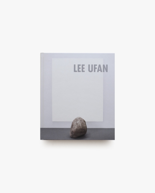 Lee Ufan: Painting, Sculptures