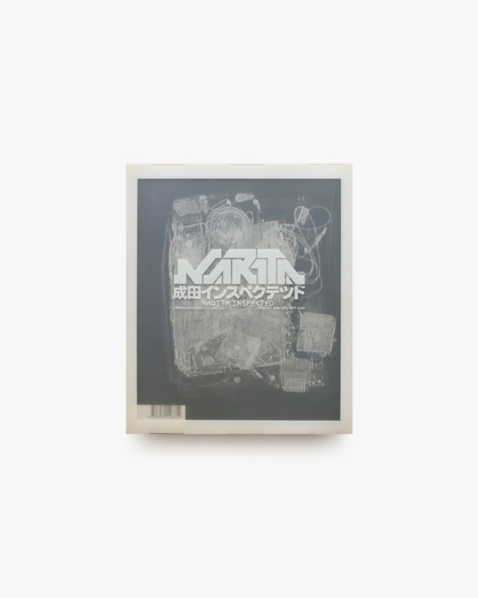 Narita Inspected: Japan Graphic Design Compiled 成田インスペクテッド