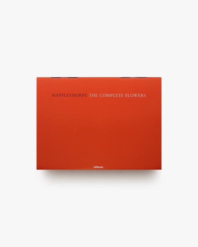 Mapplethorpe: The Complete Flowers
