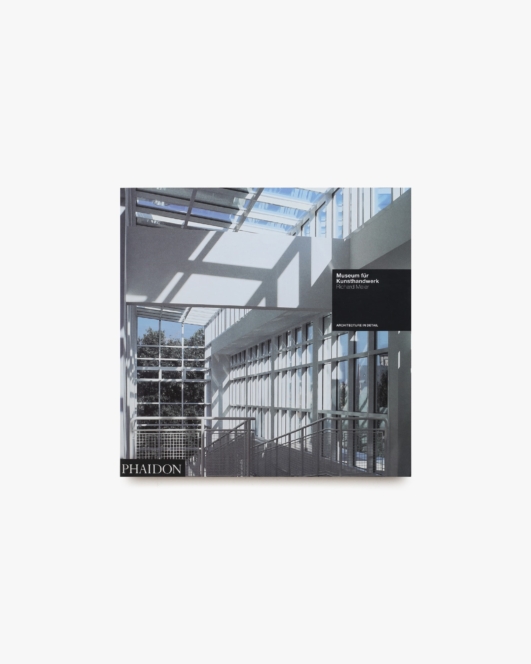 Museum Fur Kunsthandwerk: Richard Meier