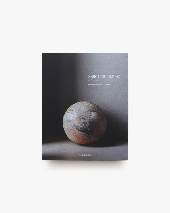 Shiro Tsujimura: An Art of Living