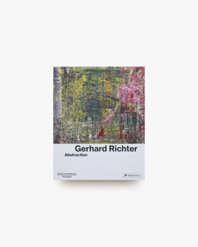 Gerhard Richter: Abstraction