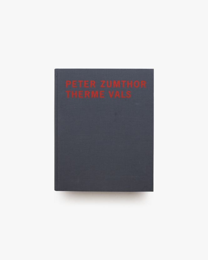 Peter Zumthor Therme Vals
