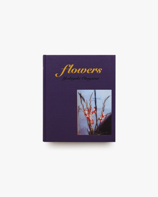 Flowers | 奥山由之