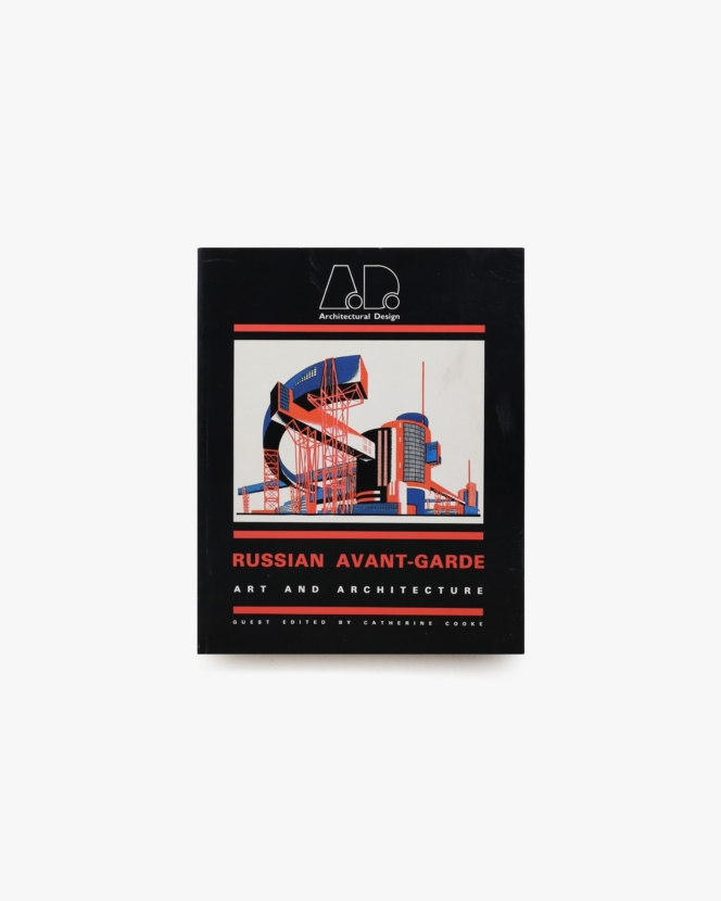 The Russian Avant-Garde: Art and Architecture