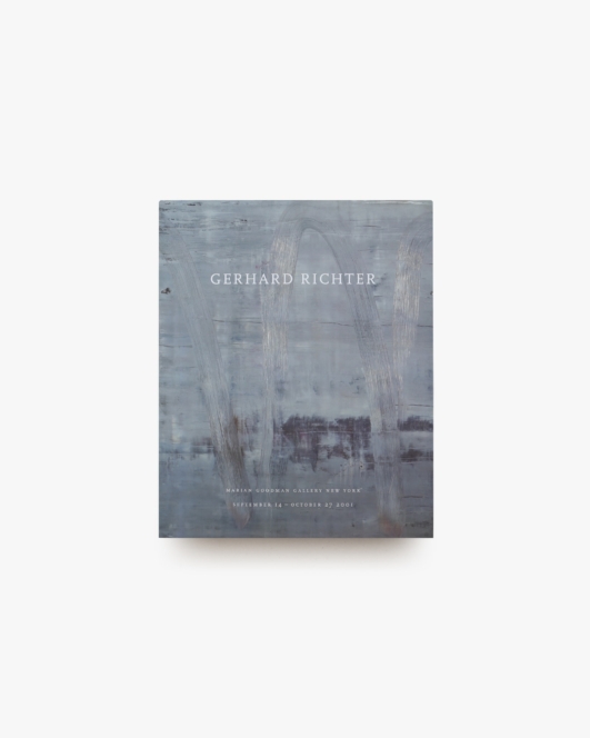 Gerhard Richter: Paintings 1996-2001