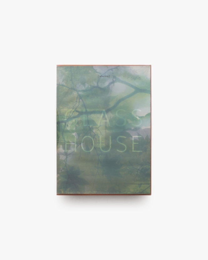 Philip Johnson’s Glass House フィリップ・ジョンソン ガラスの家