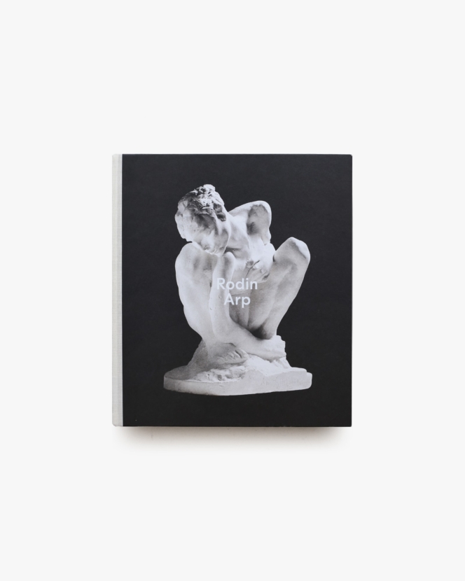 Rodin / Arp | Raphael Bouvier
