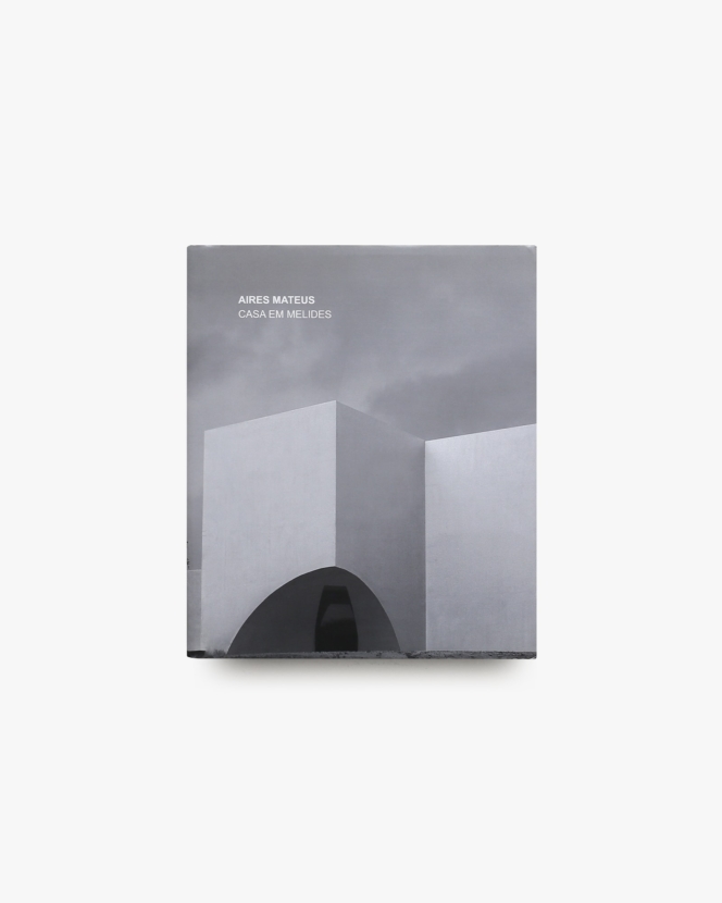 Aires Mateus: Casa Em Melides