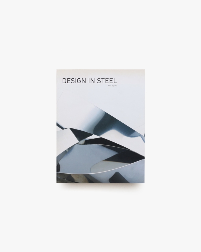 Design in Steel | Mel Byars