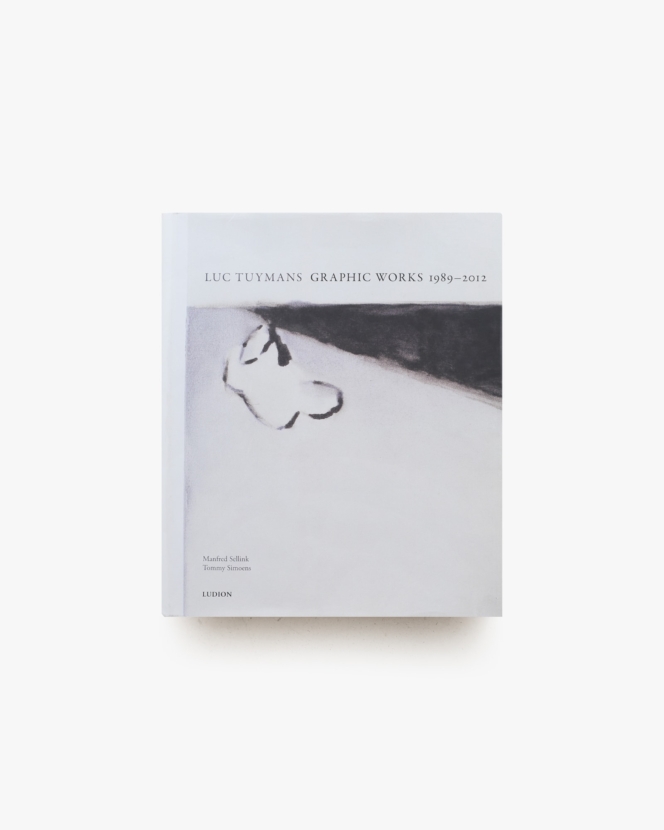 Luc Tuymans: Graphic Works 1989-2012