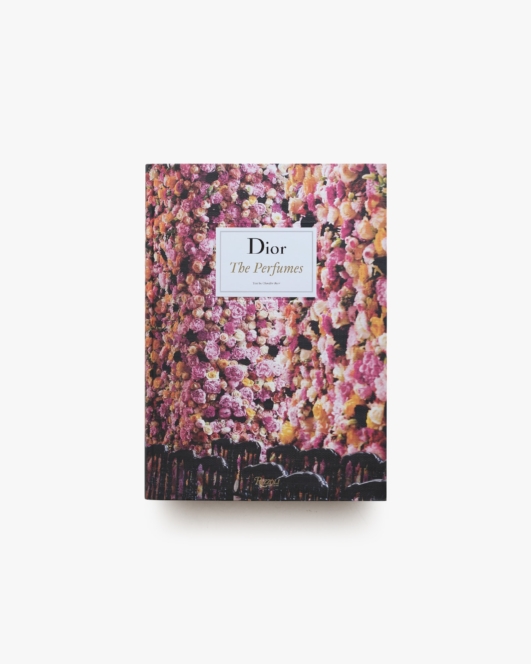 Dior: The Perfumes