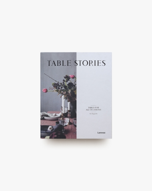 Table Stories: Tables for All Occasions