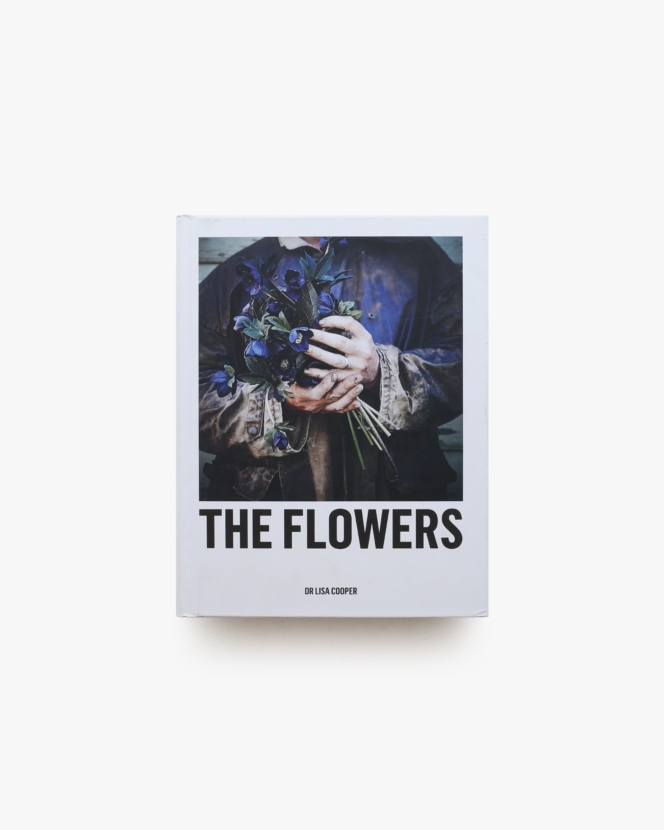 The Flowers | Lisa Cooper