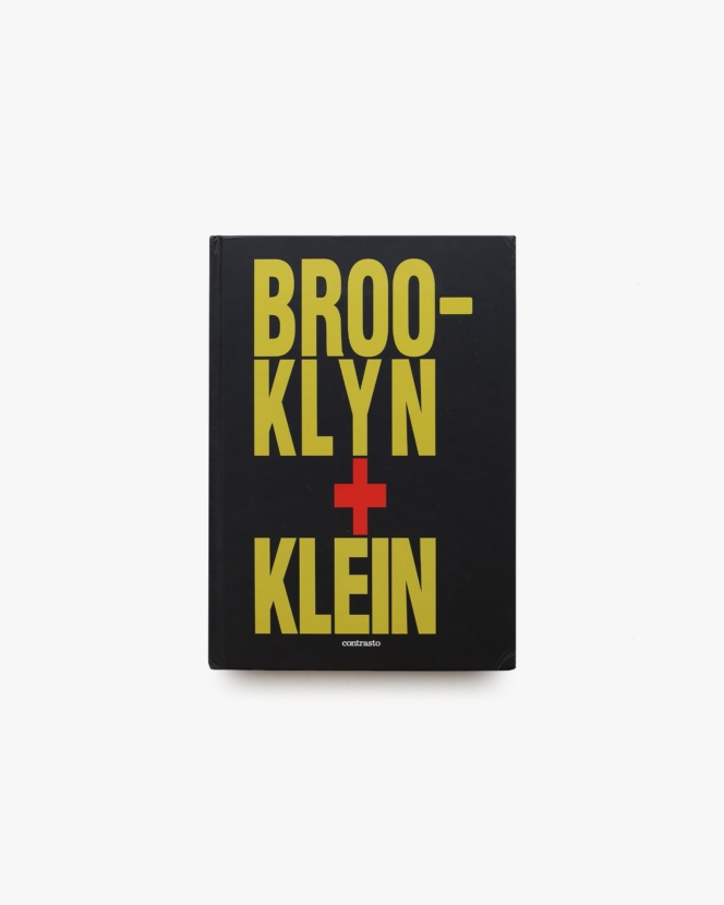Brooklyn＋Klein | William Klein