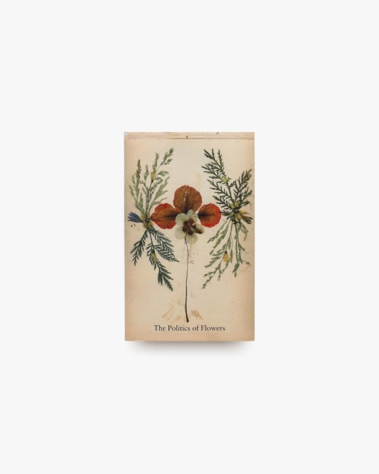 The Politics of Flowers | Terri Weifenbach