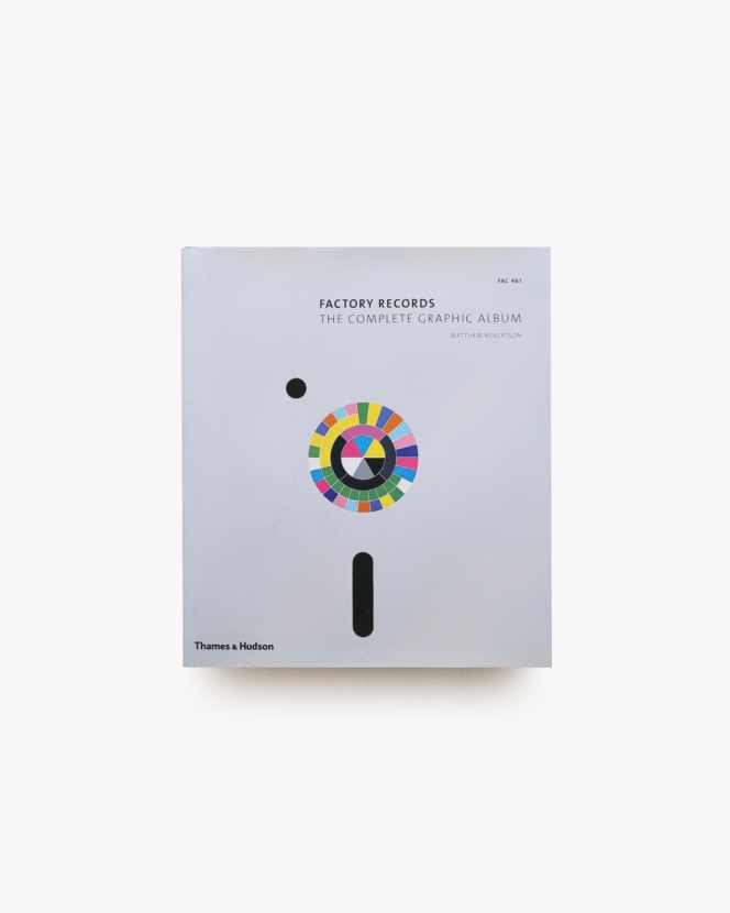 Factory Records: The Complete Graphic Album ハードカバー版