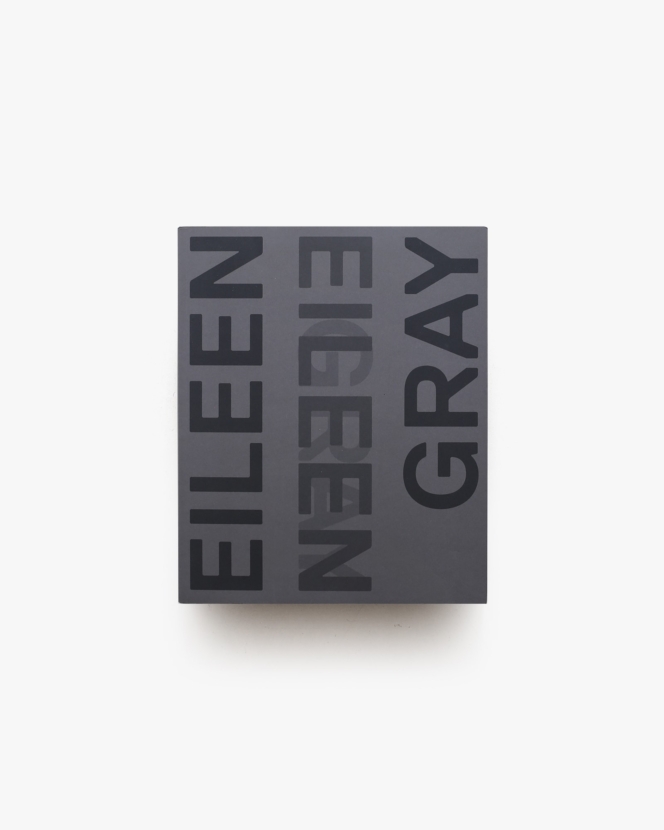 Eileen Gray, Designer and Architect