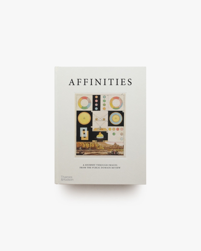 Affinities: A Journey Through Images from The Public Domain Review