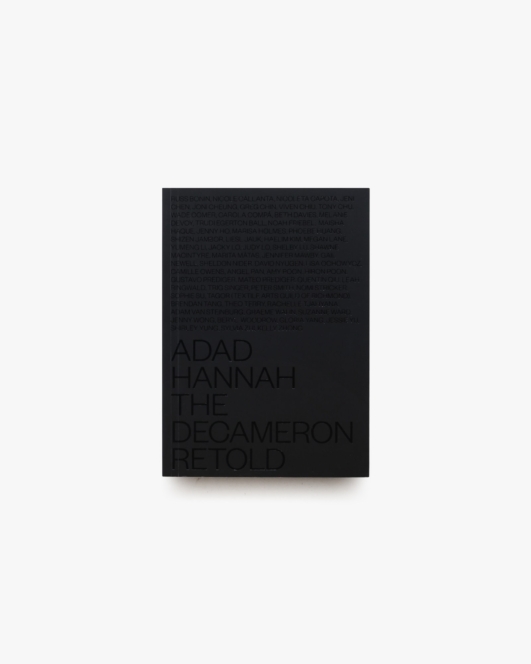 Adad Hannah: The Decameron Retold