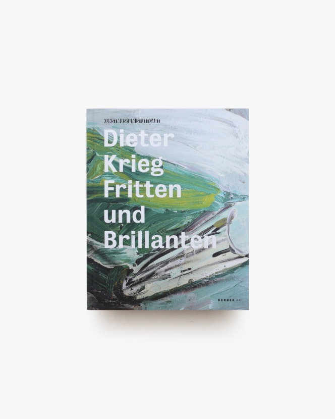 Dieter Krieg: Fritten Und Brillianten