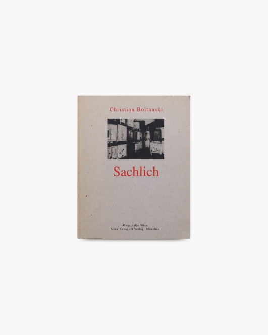 Sachlich | Christian Boltanski