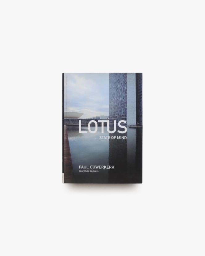 Lotus... State of Mind | Paul Ouwerkerk