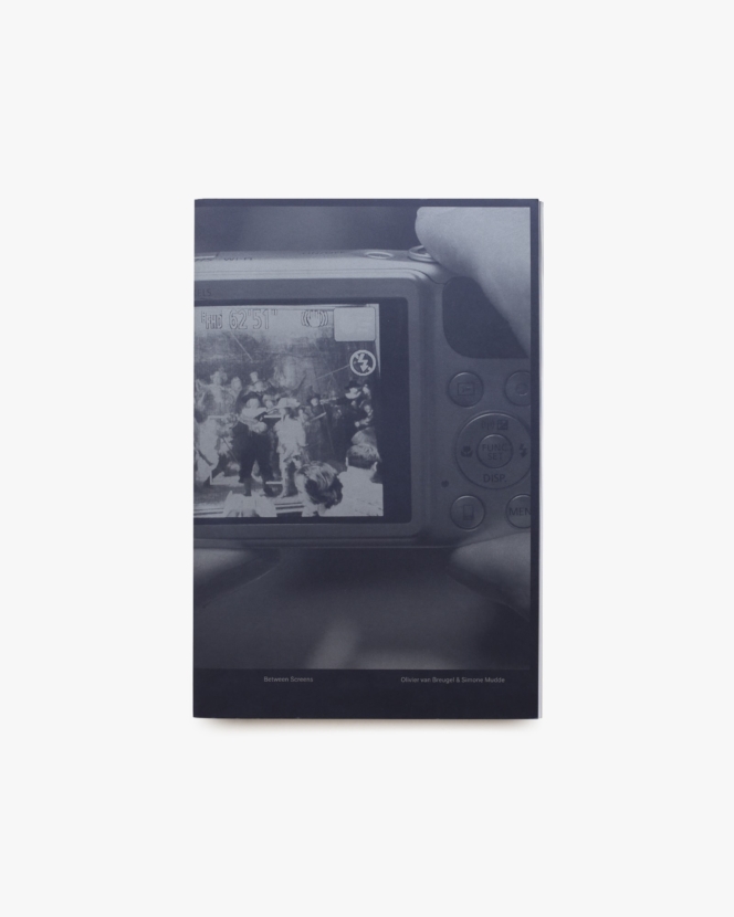 Between Screens | Olivier van Breugel & Simone Mudde